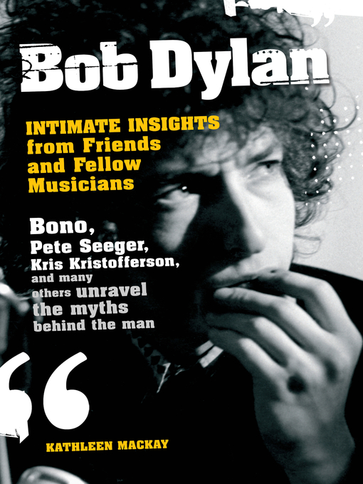 Title details for Bob Dylan by Kathleen Mackay - Available
